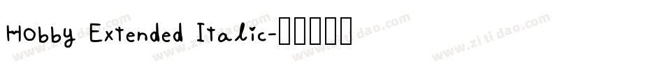 Hobby Extended Italic字体转换